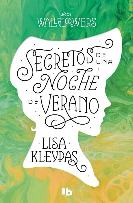 SECRETOS DE UNA NOCHE DE VERANO (LAS WALLFLOWERS 1) | 9788413144511 | KLEYPAS, LISA