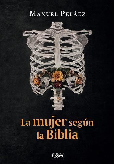 MUJER SEGÚN LA BIBLIA, LA | 9791388099274 | PELAEZ, MANUEL