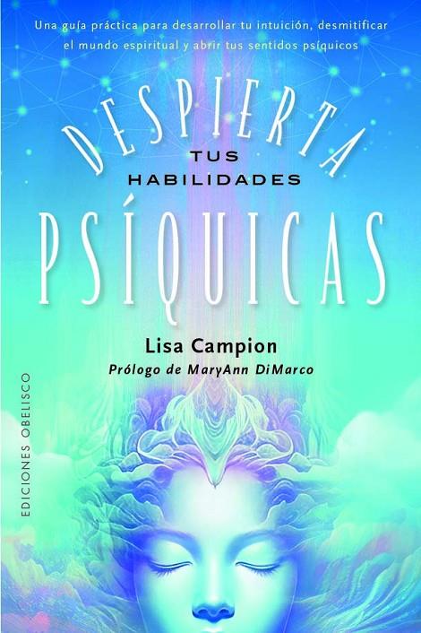 DESPIERTA TUS HABILIDADES PSÍQUICAS | 9788411721561 | CAMPION, LISA