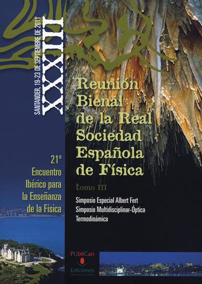 XXXIII REUNIÓN BIENAL DE LA REAL SOCIEDAD ESPAÑOLA DE FÍSICA | 9788486116439 | VARIOS AUTORES