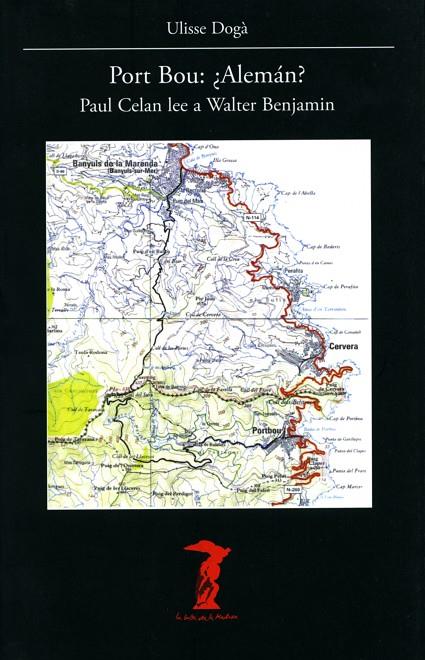 PORT BOU: ¿ALEMÁN?: PAUL CELAN LEE A WALTER BENJAMIN | 9788477749400 | DOGA, ULISSE