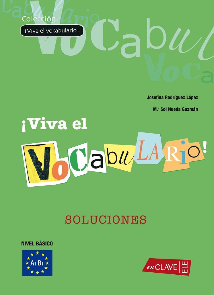 VIVA EL VOCABULARIO INICIAC SOLUCIONARIO | 9788496942035 | RODRÍGUEZ LÓPEZ, JOSEFINA/NUEDA GUZMÁN, Mª SOL