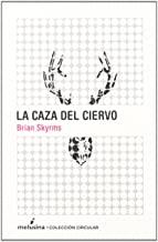 CAZA DEL CIERVO, LA | 9788496614109 | SKYRMS, BRIAN