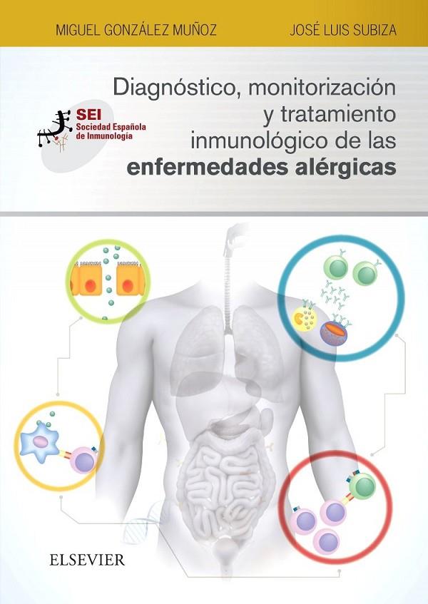 DIAGNOSTICO MONITORIZACION Y TRATAMIENTO INMUNOLOGICO | 9788491132400 | GONZALEZ MUÑOZ, M.