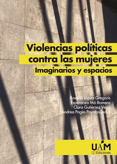 VIOLENCIAS POLÍTICAS CONTRA LAS MUJERES | 9788483448939