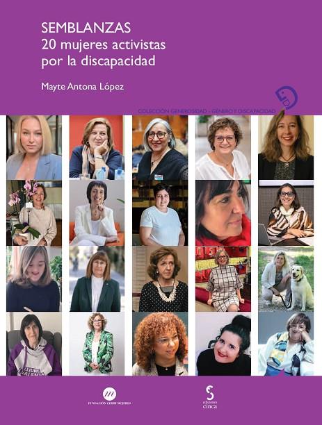 SEMBLANZAS. 20 MUJERES ACTIVISTAS POR LA DISCAPACIDAD | 9788410167919 | FUNDACION CERMI MUJERES