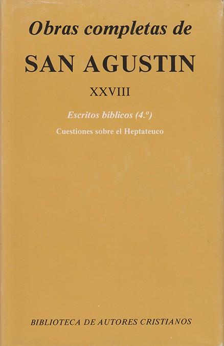 OBRAS COMPLETAS DE SAN AGUSTÍN. XXVII: ESCRITOS BÍBLICOS | 9788422013556 | SAN AGUSTÍN