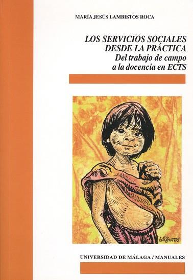 SERVICIOS SOCIALES DESDE LA PRÁCTICA, LOS | 9788497472470 | LAMBISTOS ROCA, MARÍA JESÚS