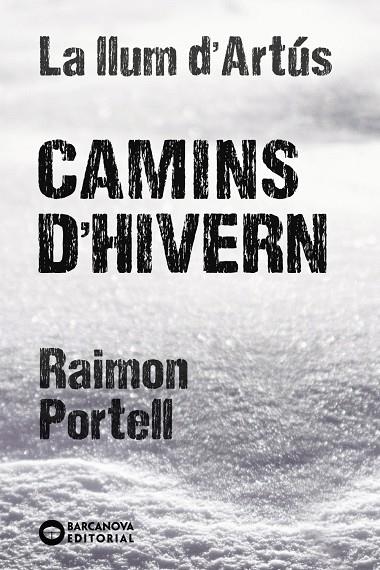 CAMINS D'HIVERN | 9788448947712 | PORTELL, RAIMON