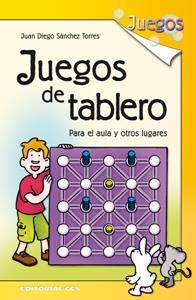 JUEGOS DE TABLERO | 9788498422207 | SÁNCHEZ HUETE, JUAN CARLOS