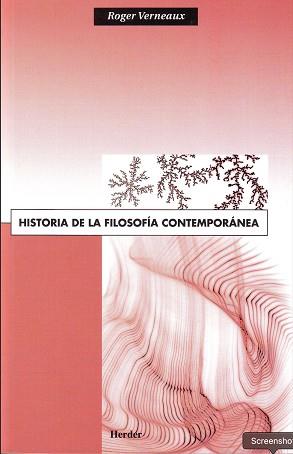 HISTORIA DE LA FILOSOFÍA CONTEMPORÁNEA | 9788425401237 | VERNEAUX, ROGER