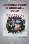 100 PROBLEMAS RESUELTOS DE TERMODINÁMICA APLICADA | 9788492970018 | ZUECO