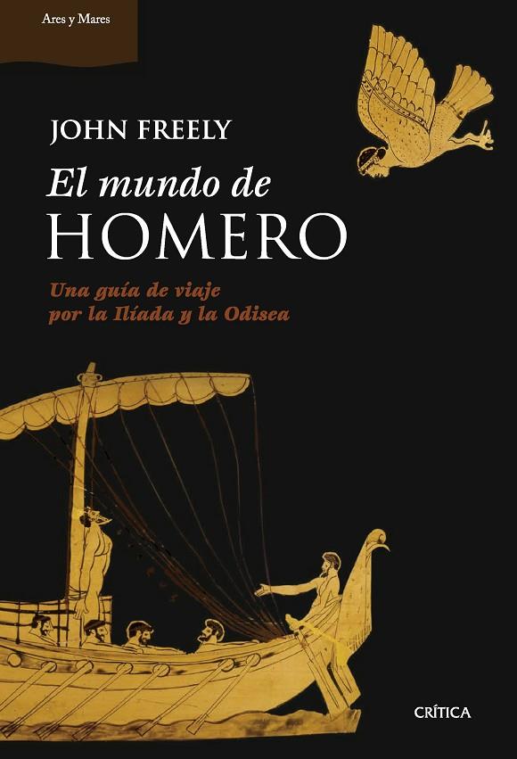 MUNDO DE HOMERO, EL | 9788491994800 | FREELY, JOHN