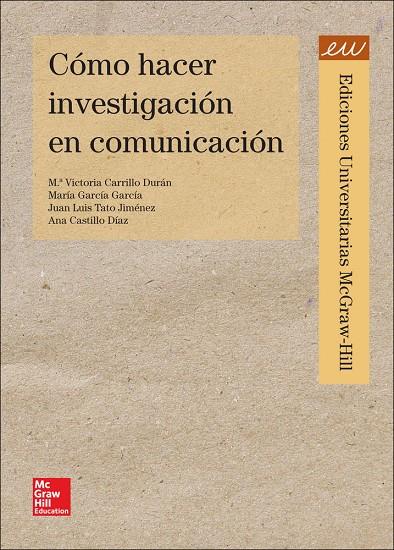 INVESTIGAR EN COMUNICACION (PRINT ON DEMAND) | 9788448190033 | CARRILLO, M. VICTORIA