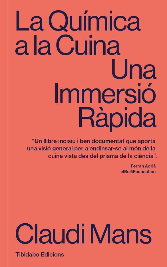 QUÍMICA A LA CUINA, LA | 9788413479057 | MANS, CLAUDI