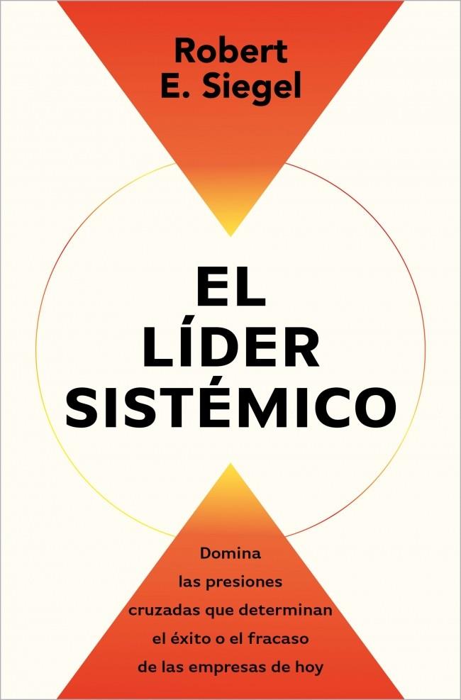 LÍDER SISTÉMICO, EL | 9791387513054 | SIEGEL, ROBERT E.