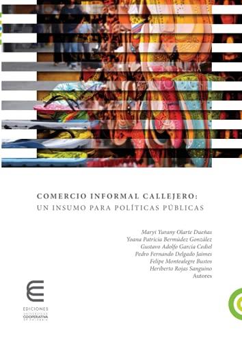 COMERCIO INFORMAL CALLEJERO | 9789587602579 | GARCÍA CEDIEL, GUSTAVO ADOLFO