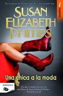 CHICA A LA MODA, UNA | 9788498726909 | PHILLIPS, SUSAN ELIZABETH