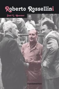 ROBERTO ROSSELLINI | 9788424500481 | GUARNER, JOSÉ L.