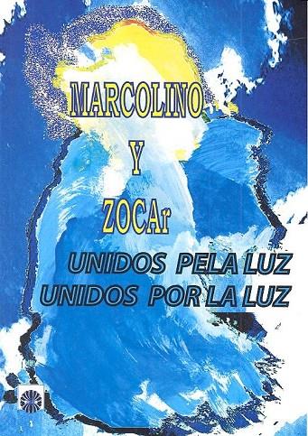 UNIDOS POR LA LUZ | 9788494523809 | RIOS BRIZUELA, FLORENCIO / MORAES MELLO, MARCOS FARIA