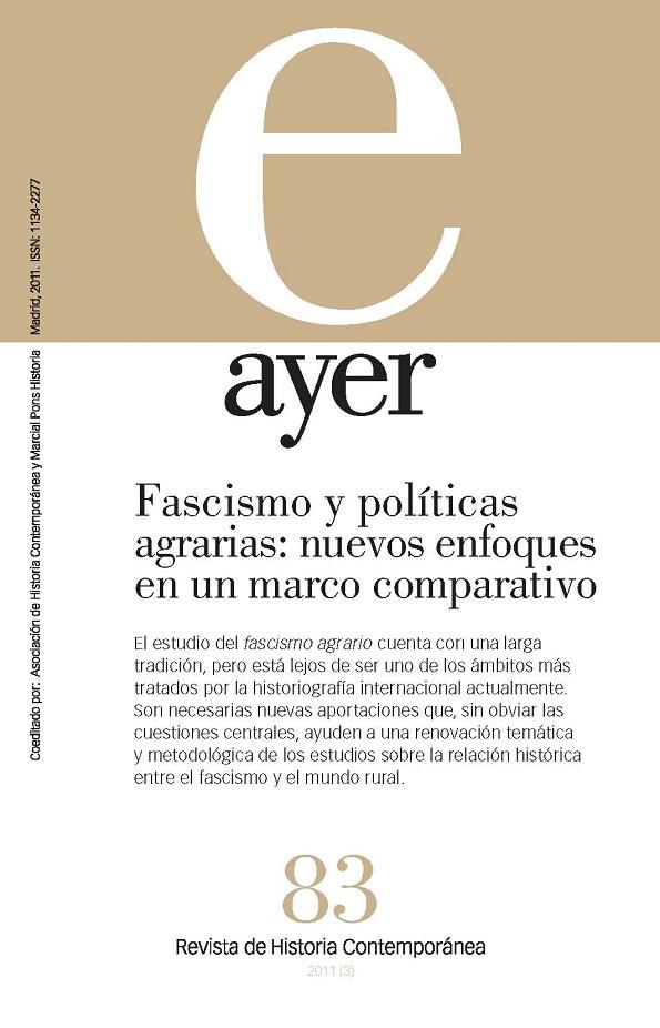 FASCISMO Y POLÍTICAS AGRARIAS: NUEVOS ENFOQUES EN UN MARCO COMPARATIVO | 9788492820535 | LANERO TÁBOAS, DANIEL