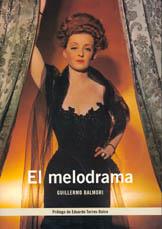 MELODRAMA, EL | 9788495121349 | BALMORI