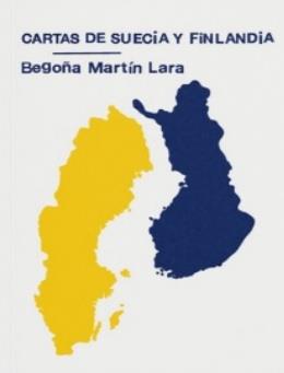 CARTAS DE SUECIA Y FINLANDIA | 9788412809381 | MARTÍN LARA, BEGOÑA