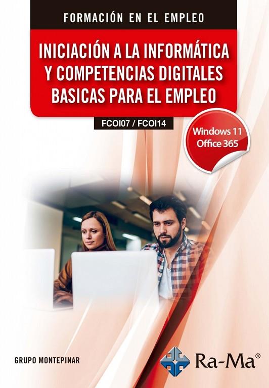INICIACION A LA INFORMATICA Y COMPETENCIAS DIGITALES BASICAS PARA EL E | 9791388059643 | GRUPO MONTEPINAR