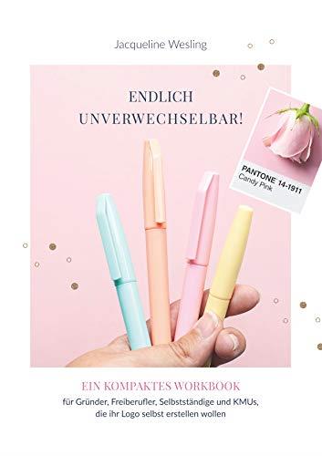 ENDLICH UNVERWECHSELBAR | 9783750406407 | WESLING, JACQUELINE