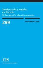 INMIGRACION Y EMPLEO EN ESPAÑA | 9788474767131 | MUÑOZ COMET, JACOBO