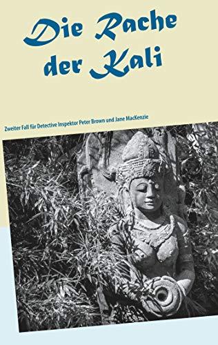 DIE RACHE DER KALI | 9783750459946 | KRUPKA, ANNETTE