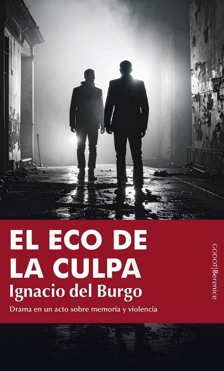 ECO DE LA CULPA, EL | 9791387811327 | BURGO, IGNACIO DEL