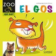 GOS, EL | 9788498256291 | GANGES, MONTSE