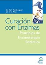 CURACIÓN CON ENZIMAS | 9788496079946 | RANSBERGUER, DR. CARL / NEU, DR. SVEN
