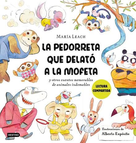 PEDORRETA QUE DELATÓ A LA MOFETA, LA | 9788408278429 | LEACH, MARÍA / EXPÓSITO, ALBERTO