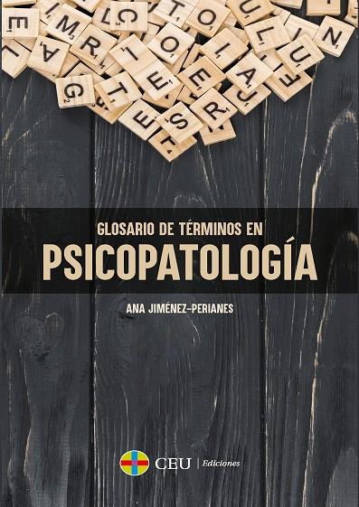 GLOSARIO DE TÉRMINOS EN PSICOPATOLOGÍA | 9788417385798 | JIMÉNEZ-PERIANES, ANA