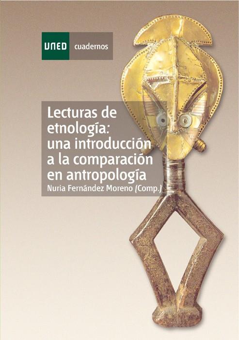 LECTURAS DE ETNOLOGIA | 9788436250251 | FERNANDEZ MORENO, NURIA