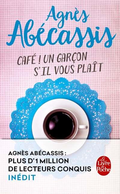 CAFE UN GARÇON S'IL VOUS PLAIT | 9782253070573 | ABECASSIS, AGNES