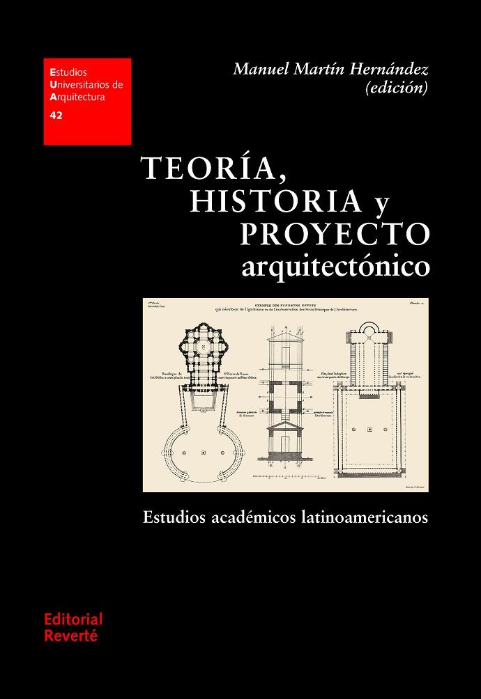 TEORIA, HISTORIA Y PROYECTO ARQUITECTONICO | 9788429121421 | MARTIN HERNANDEZ, MANUEL