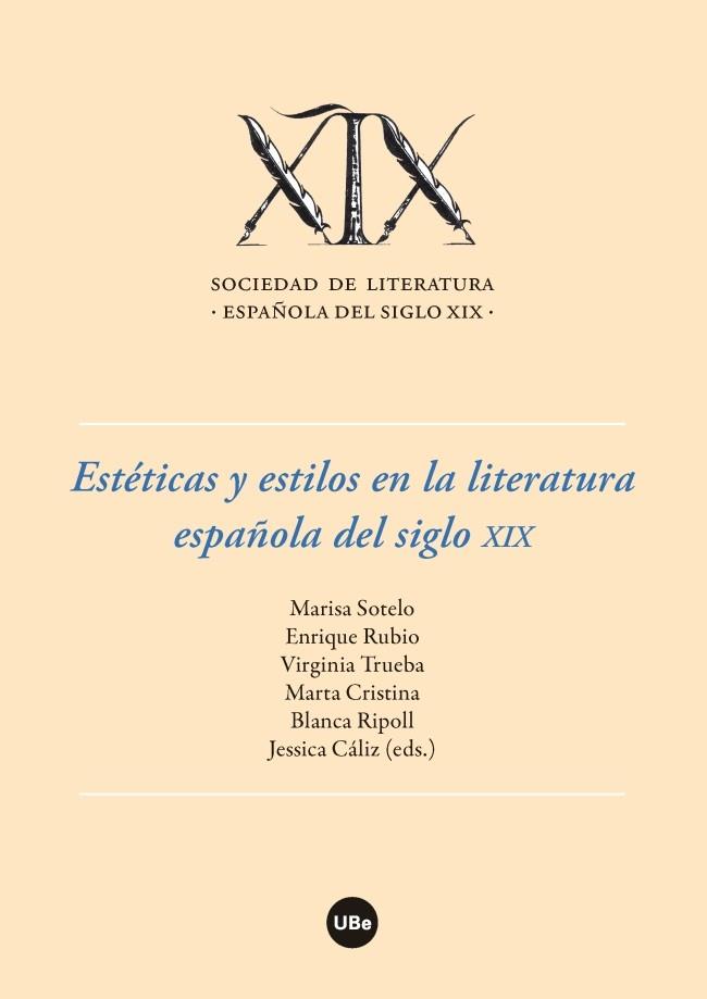 ESTÉTICAS Y ESTILOS EN LA LITERATURA ESPAÑOLA DEL SIGLO XIX | 9788447538324 | VARIOS AUTORES