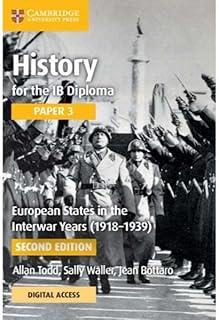 HISTORY FOR THE IB DIPLOMA. PAPER 3. EUROPEAN STATES IN THE INTERWAR YEARS (1918-1939) | 9781009189880