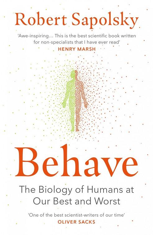 BEHAVE | 9780099575061 | SAPOLSKY, ROBERT M.