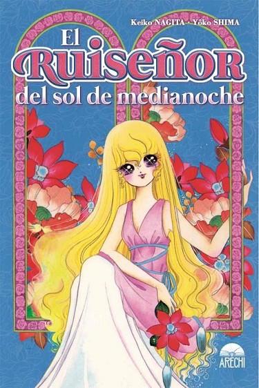 RUISEÑOR DEL SOL DE MEDIANOCHE, EL | 9788418776717 | NAGITA, KEIKO / SHIMA, YOKO