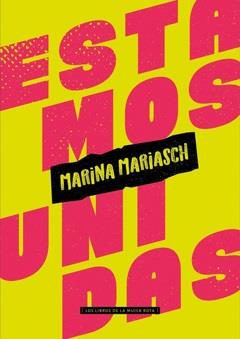 ESTAMOS UNIDAS | 9789569648373 | MARIASCH, MARINA