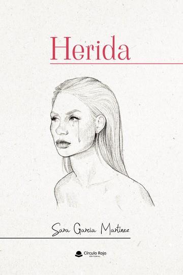 HERIDA | 9788411759687 | GARCÍA MARTÍNEZ, SARA