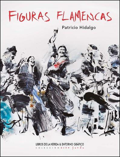 FIGURAS FLAMENCAS | 9788412255041 | HIDALGO, PATRICIO