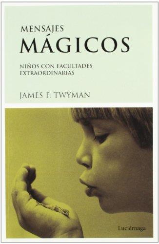 MENSAJES MAGICOS | 9788489957701 | TWYMAN, JAMES F.