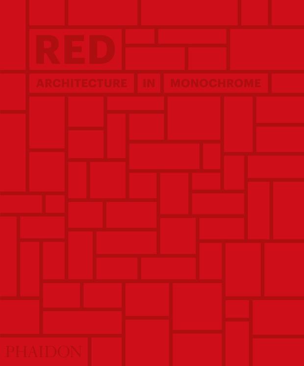RED - ARCHITECTURE IN MONOCHROME | 9780714876832 | PAUL, STELLA