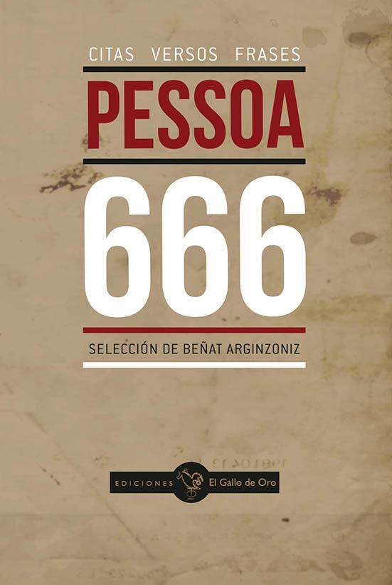 666 (CITAS, VERSOS, FRASES) | 9788416575152 | PESSOA, FERNANDO
