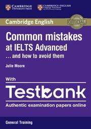 COMMON MISTAKES AT IELTS ADVANCED PAPERBACK WITH IELTS GENERAL TRAINING TESTBANK | 9781316629536 | MOORE, JULIE
